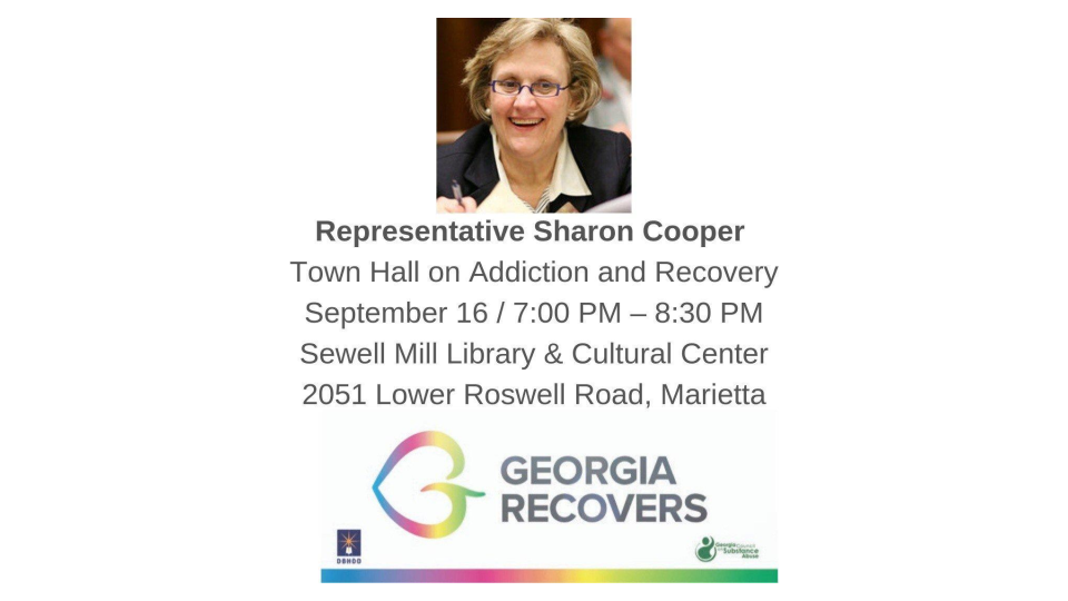 Representative Sharon Cooper Town Hall on Addiction and Recovery